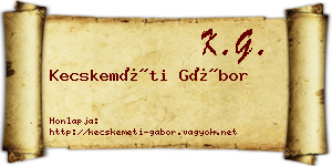 Kecskeméti Gábor névjegykártya